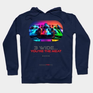 3 wide - You're the meat Hoodie